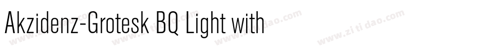 Akzidenz-Grotesk BQ Light with字体转换